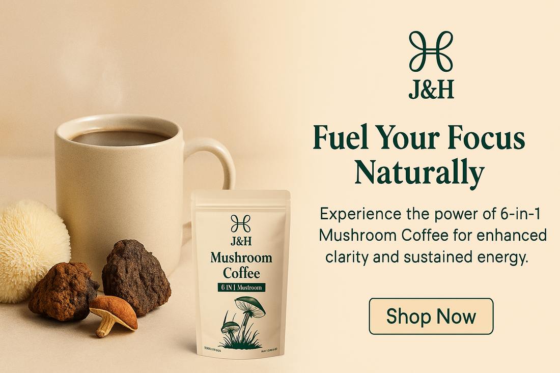 Why Mushroom Coffee Is the Ultimate Daily Wellness Drink (And Why J&H’s Blend Is Better)