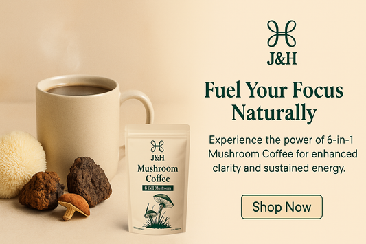 Why Mushroom Coffee Is the Ultimate Daily Wellness Drink (And Why J&H’s Blend Is Better)